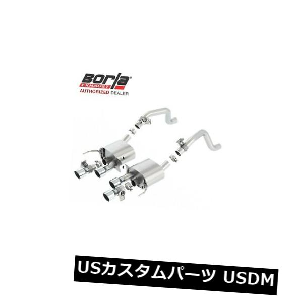 BORLA 11856アクスルバックエキゾーストATAK 2014シボレーCORVETTE C15 C7 6.2L RWD 2DR