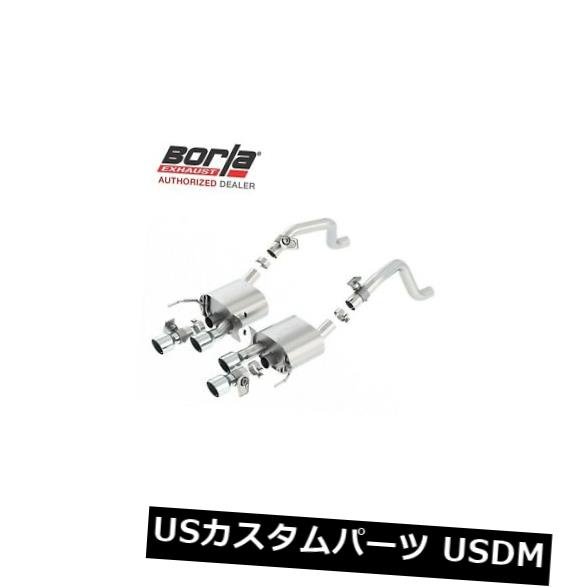 BORLA 11855アクスルバックエキゾーストSタイプ2014シボレーCORVETTE C11 C7 6.2L RWD 2DR